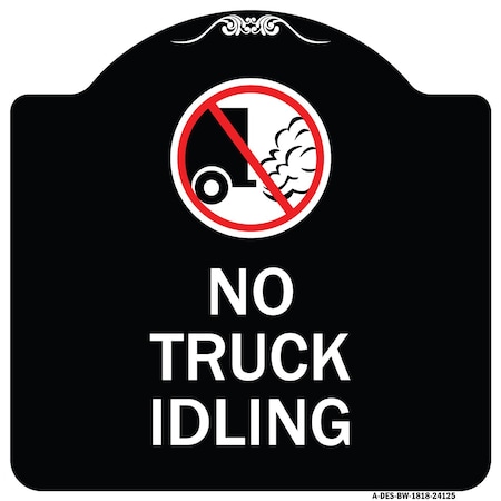 Signmission Driveway No Truck Idling W/ Graphic Heavy-Gauge Aluminum Sign, 18" x 18", BW-1818-24125 A-DES-BW-1818-24125